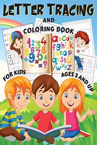 Letter Tracing and Coloring Book for Kids Age 3 and Up