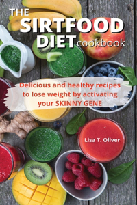 The SirtFood diet Cookbook