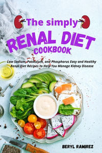 Simply Renal Diet Cookbook