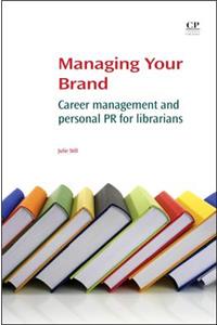 Managing Your Brand