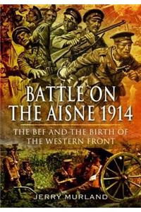 Battle on the Aisne 1914
