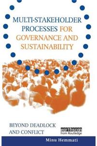 Multi-Stakeholder Processes for Governance and Sustainability