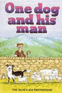 One Dog and His Man