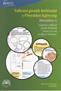 Taflenni Gwaith Beiblaidd y Flwyddyn Eglwysig: Blwyddyn A