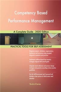 Competency Based Performance Management A Complete Guide - 2020 Edition