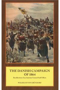 The Danish Campaign of 1864