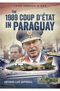 1989 Coup d'Étát in Paraguay