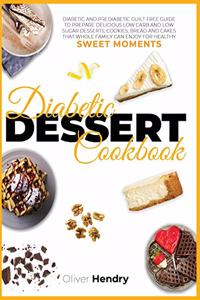 Diabetic Dessert Cookbook