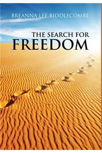 The Search for Freedom