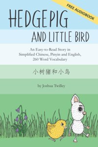 Hedgepig and Little Bird