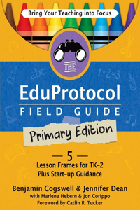 Eduprotocol Field Guide Primary Edition