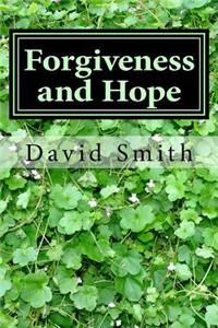 Forgiveness and Hope