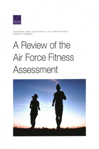 Review of the Air Force Fitness Assessment