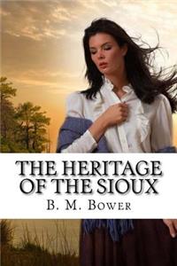 The Heritage of the Sioux