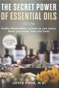 The Secret Power of Essential Oils