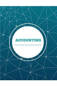 Accounting For Small Business Owners