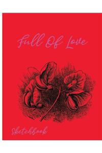Full Of Love Sketchbook