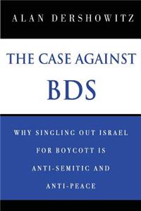 Case Against BDS