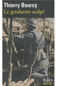 Gendarme Scalpe