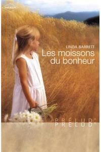 Les Moissons Du Bonheur (Harlequin Prelud')