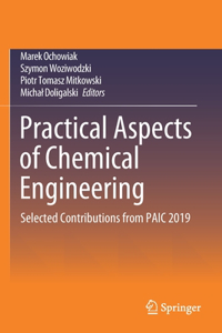 Practical Aspects of Chemical Engineering