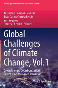 Global Challenges of Climate Change, Vol.1