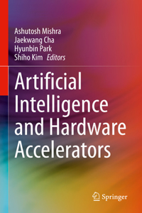 Artificial Intelligence and Hardware Accelerators