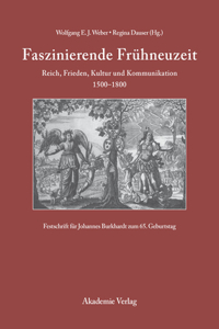 Faszinierende Frühneuzeit