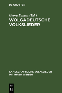 Wolgadeutsche Volkslieder