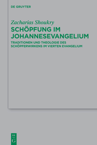 Schöpfung Im Johannesevangelium