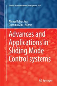 Advances and Applications in Sliding Mode Control Systems