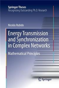 Energy Transmission and Synchronization in Complex Networks