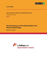 Stromnutzung von Privathaushalten mit Photovoltaikanlage