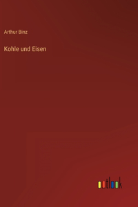 Kohle und Eisen