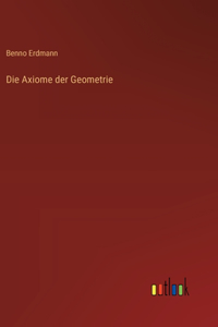 Axiome der Geometrie