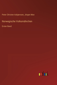 Norwegische Volksmährchen