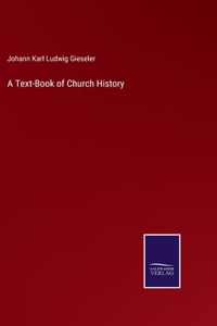 Text-Book of Church History