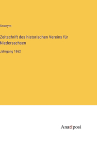 Zeitschrift des historischen Vereins für Niedersachsen