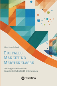 Digitales Marketing Meisterklasse