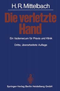 Die Verletzte Hand