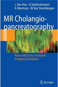 MR Cholangiopancreatography