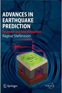 Advances in Earthquake Prediction