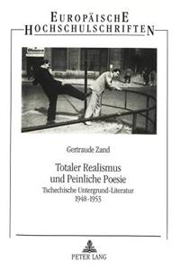 Totaler Realismus und Peinliche Poesie