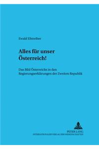 «Alles Fuer Unser Oesterreich!»