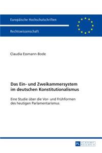 Das Ein- und Zweikammersystem im deutschen Konstitutionalismus