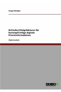 Kritische Erfolgsfaktoren für kostenpflichtige digitale Finanzinformationen