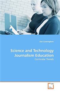 Science and Technology Journalism Education