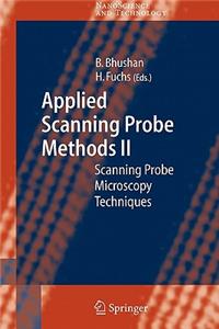 Applied Scanning Probe Methods II