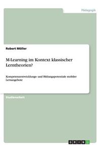 M-Learning im Kontext klassischer Lerntheorien?