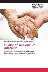 Cuidar en una cultura diferente